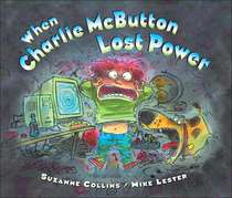 When Charlie McButton Lost Power Book Cover