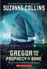 Gregor and the Prophecy of Bane Book Cover