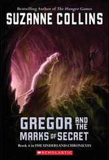 Gregor and the Marks of Secret Book Cover